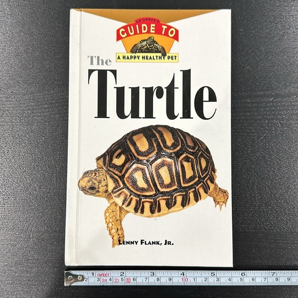 The Turtle: An Owner's Guide to a Happy Healthy Pet by Lenny Flank Jr. Hardcover - Picture 5 of 5